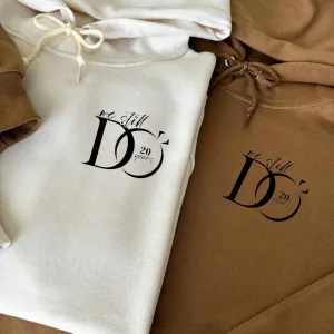 "We Still Do" Anniversary Matching Hoodie - Custom Embroidered Sweatshirts For Couples